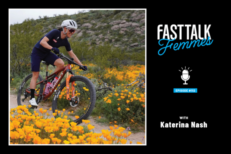 Fast Talk Femmes Podcast: Increasing Longevity in Endurance Sport—with Katerina Nash